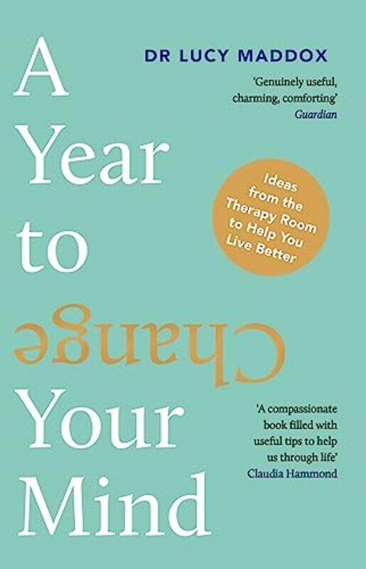 

A Year to Change Your Mind by Dr Lucy Maddox-Paperback