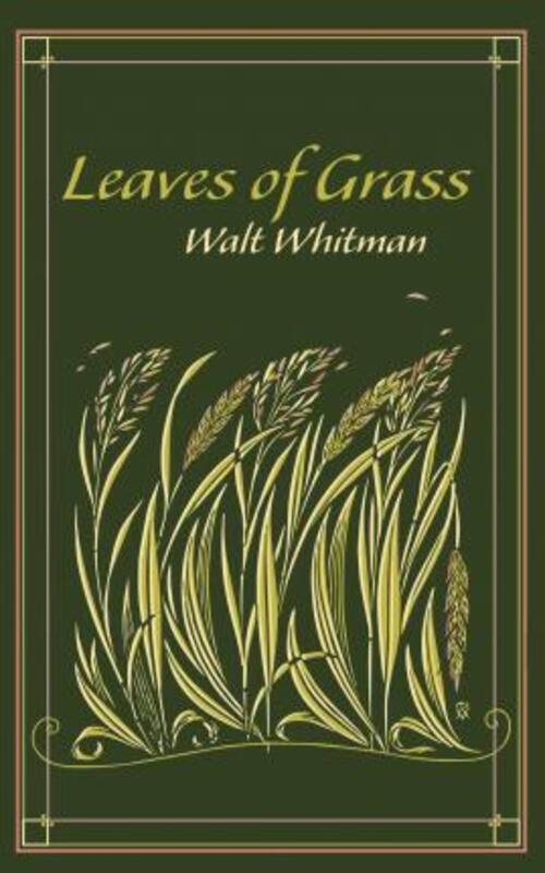 

Leaves of Grass.Hardcover,By :Whitman, Walt - Mondschein, Ken