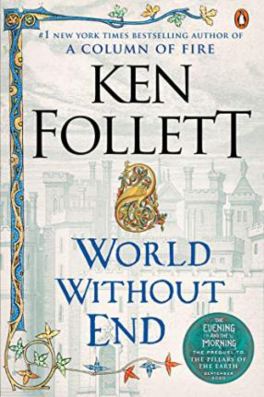 World Without End: a Novel, Paperback Book, By: Ken Follett