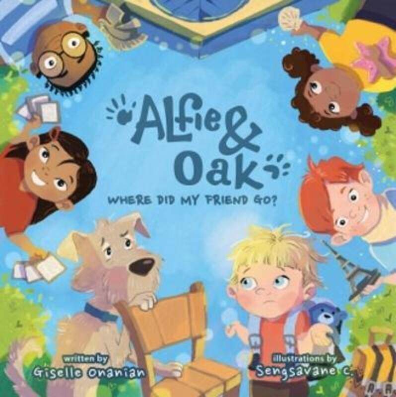 

Alfie & Oak Where did my friend go,Paperback, By:Giselle Onanian