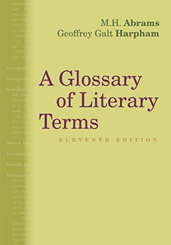 

A Glossary of Literary Terms by MH Cornell University, Emeritus AbramsGeoffrey National Humanities Center Harpham-Paperback