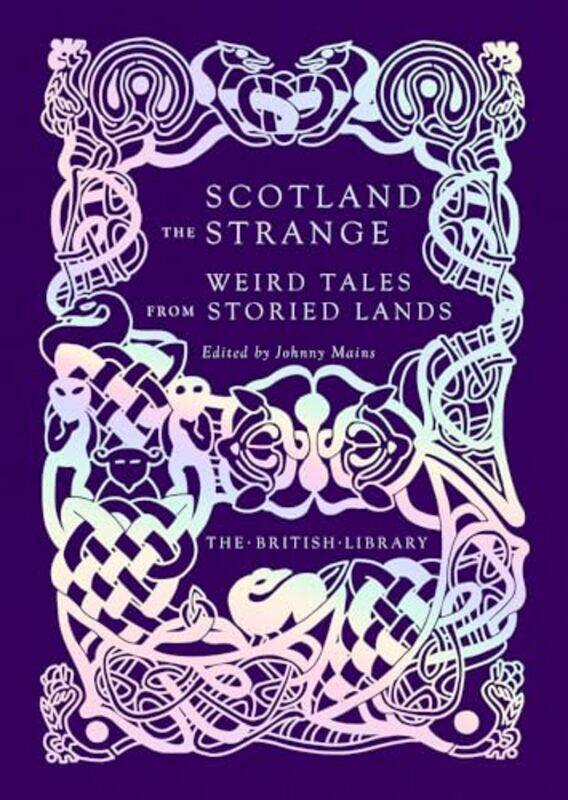 

Scotland the Strange by Johnny Mains-Hardcover