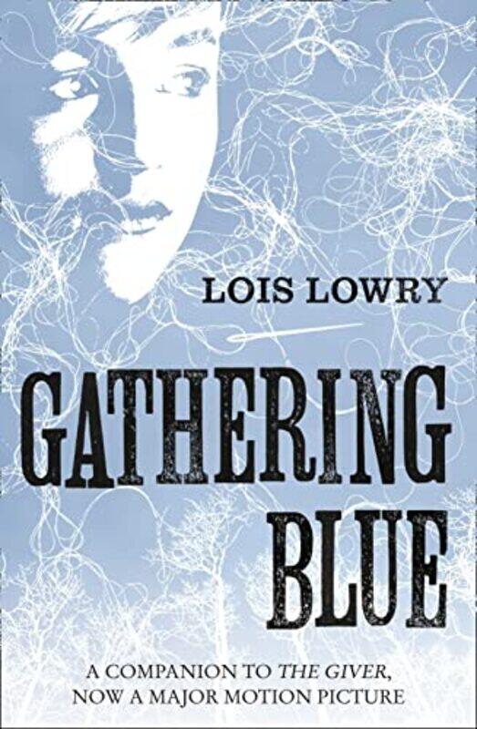 

Gathering Blue by Lois Lowry-Paperback