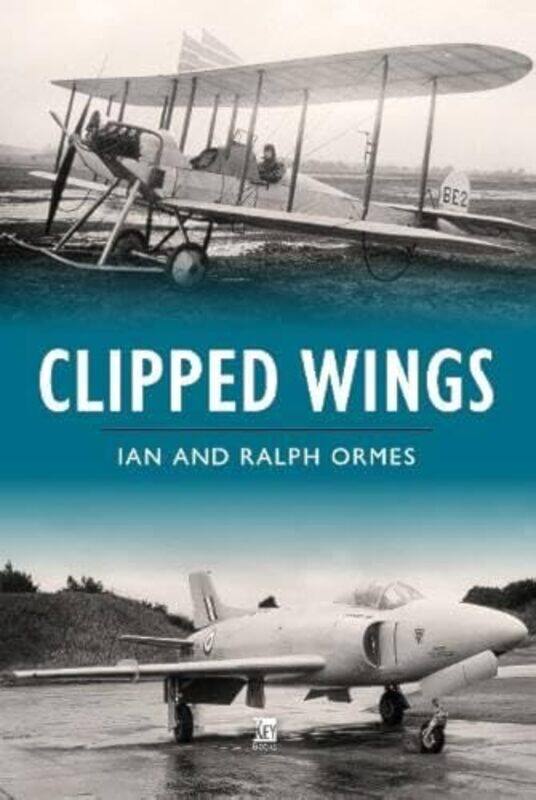 

Clipped Wings by Ian OrmesRalph Ormes-Hardcover
