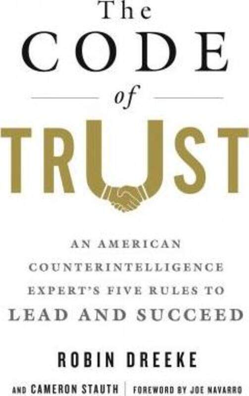 

The Code of Trust.Hardcover,By :Robin Dreeke