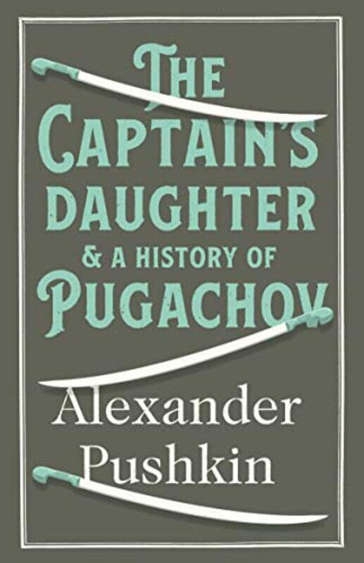 

The Captains Daughter by Alexander PushkinPaul Debreczeny-Paperback