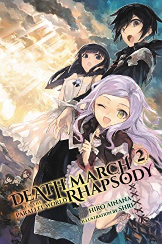 

Death March to the Parallel World Rhapsody Vol 2 manga by Hiro Ainana-Paperback