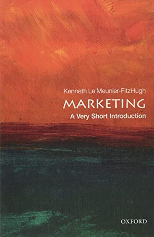 

Marketing A Very Short Introduction by Kenneth University of East Anglia Le Meunier-FitzHugh-Paperback