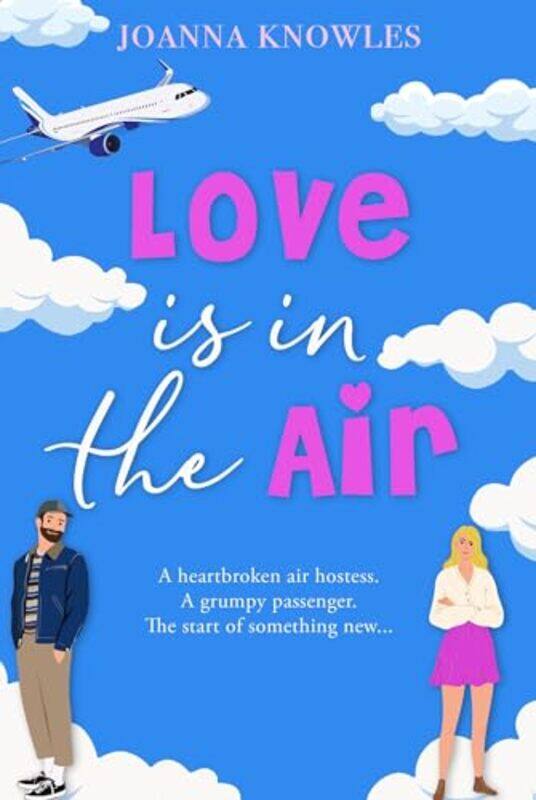 

Love is in the Air by Joanna Knowles-Paperback