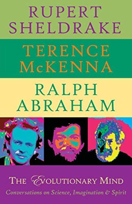 

The Evolutionary Mind by Rupert SheldrakeTerence McKennaRalph Abraham-Paperback