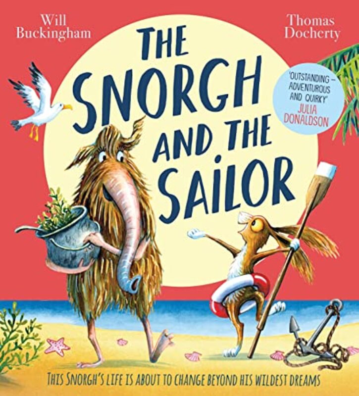 The Snorgh and the Sailor NE by Will BuckinghamThomas Docherty-Paperback