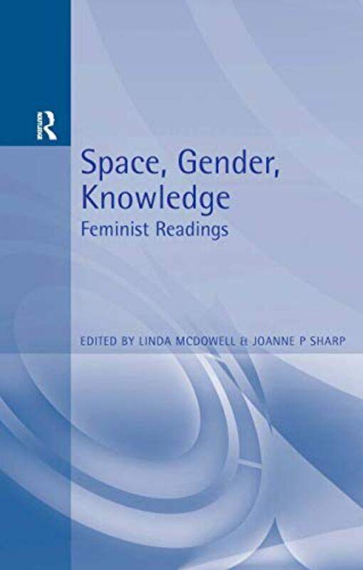 

Space Gender Knowledge Feminist Readings by Scot McKnight-Paperback