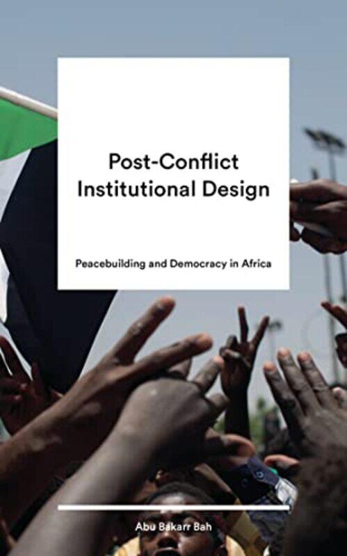 

PostConflict Institutional Design by Laurence Bonnet-Paperback