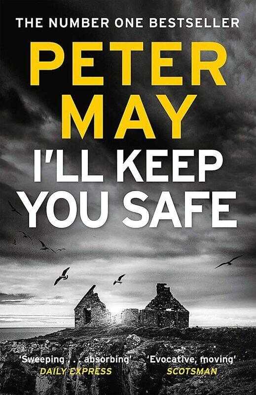 

I'll Keep You Safe: The #1 Bestseller