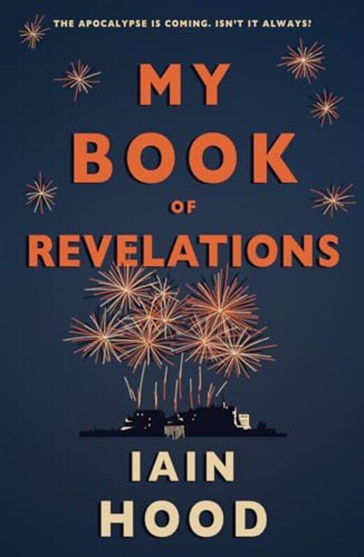 

My Book of Revelations by Iain Hood-Paperback