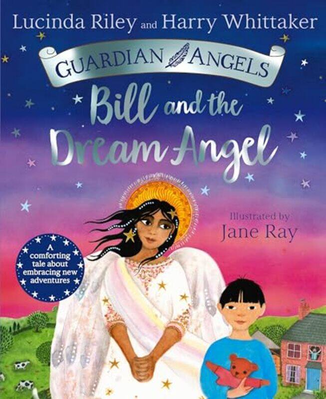 

Bill and the Dream Angel by Lucinda RileyHarry WhittakerJane Ray-Paperback
