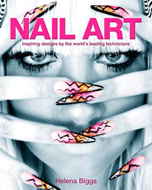 Nail Art, Paperback, By: Helena Biggs