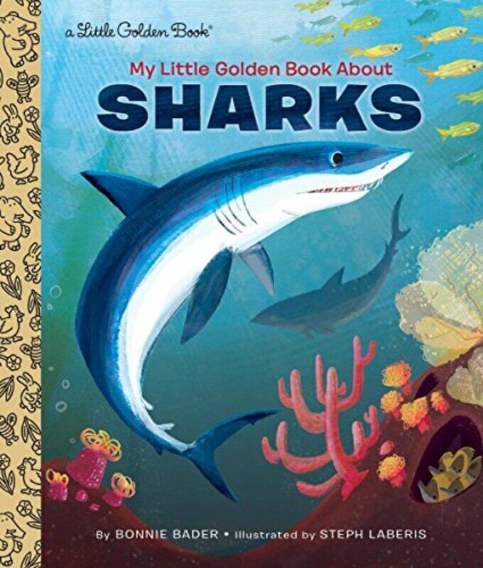 

My Little Golden Book About Sharks , Hardcover by Bader, Bonnie
