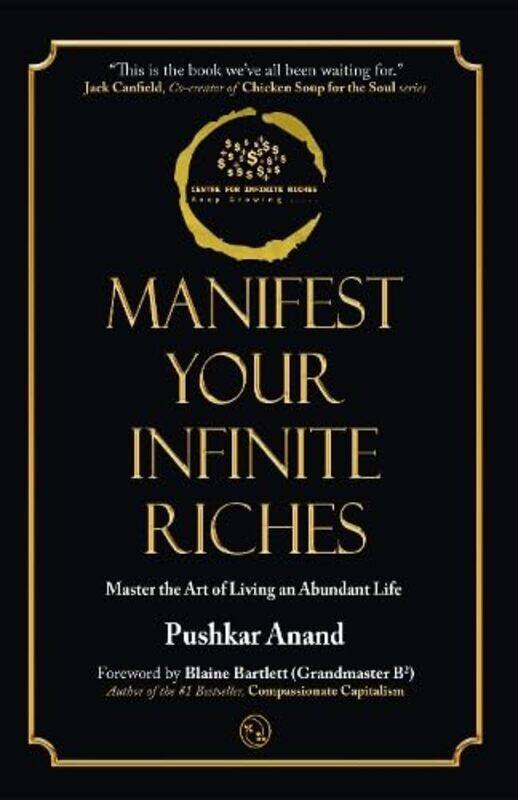 

Manifest Your Infinite Riches By Pushkar Anand - Paperback