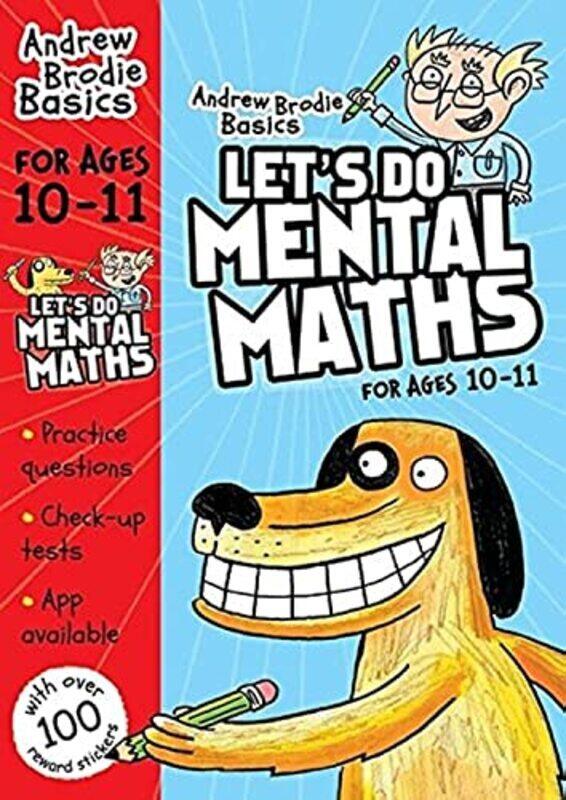 

Let do Mental Maths for ages 1011: For children learning at home Paperback by Brodie, Andrew