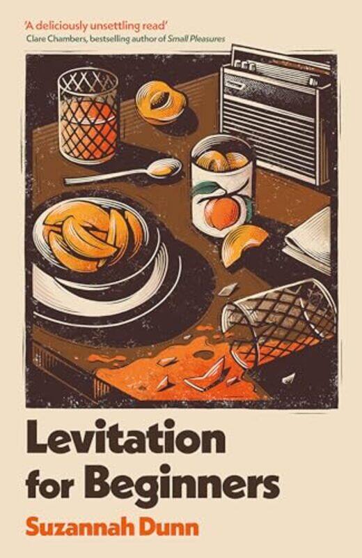 

Levitation for Beginners by Suzannah Dunn-Paperback