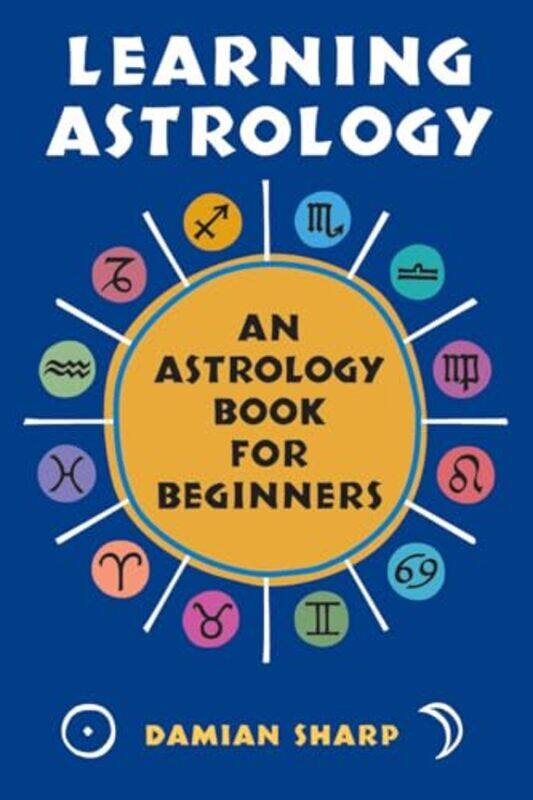 

Learning Astrology by Martha E H Rustad-Paperback