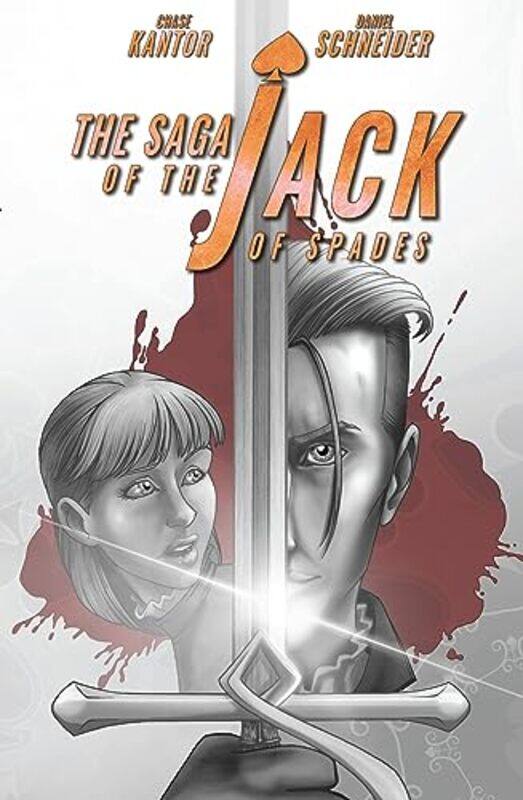 

Saga of the Jack of Spades The Volume 1 by Chase KantorDaniel Schneider-Paperback