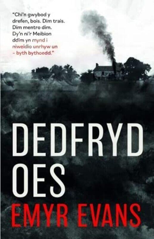 

Dedfryd Oes by Emyr Evans-Paperback