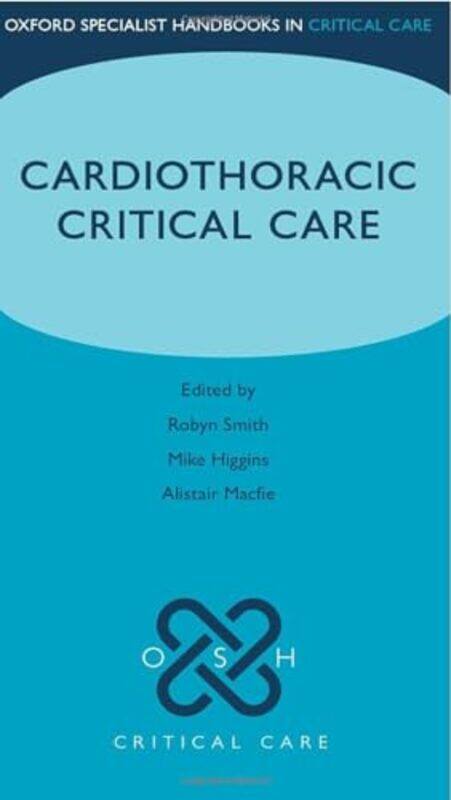 

Cardiothoracic Critical Care by George ChemTec Publishing Ontario Canada Wypych-Paperback