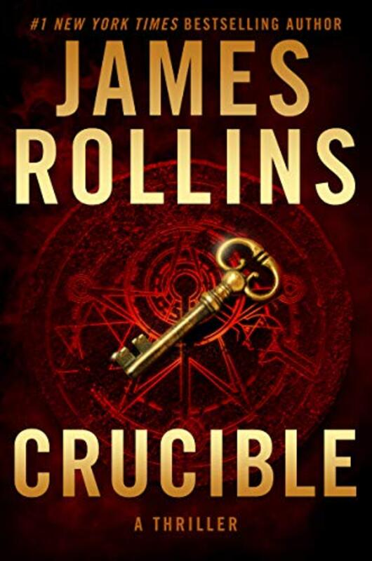 Crucible, Paperback Book, By: James Rollins