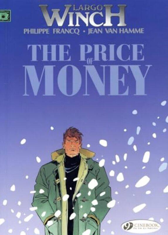 

Largo Winch 9 The Price of Money by Jean van Hamme-Paperback