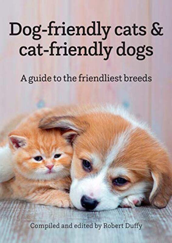 

Dogfriendly cats & catfriendly dogs by Stephanie MiltonOleksiy Kondratyuck-Paperback