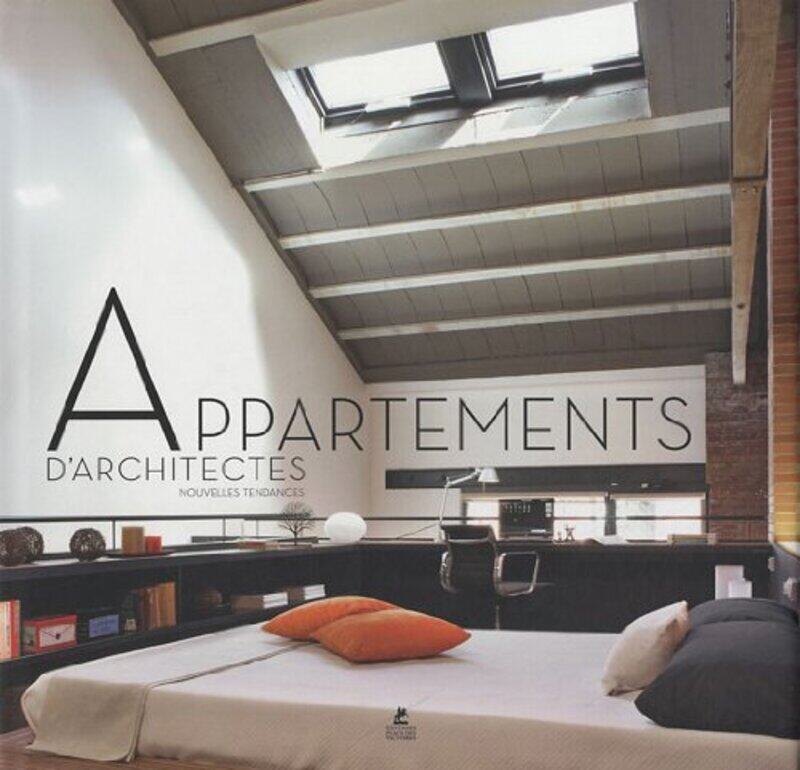 

Appartements d'architectes,Paperback,By:Collectif