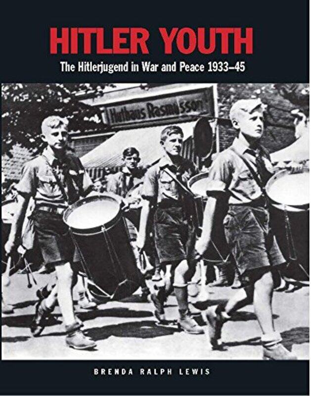 

Hitler Youth by Brenda Ralph Lewis-Paperback