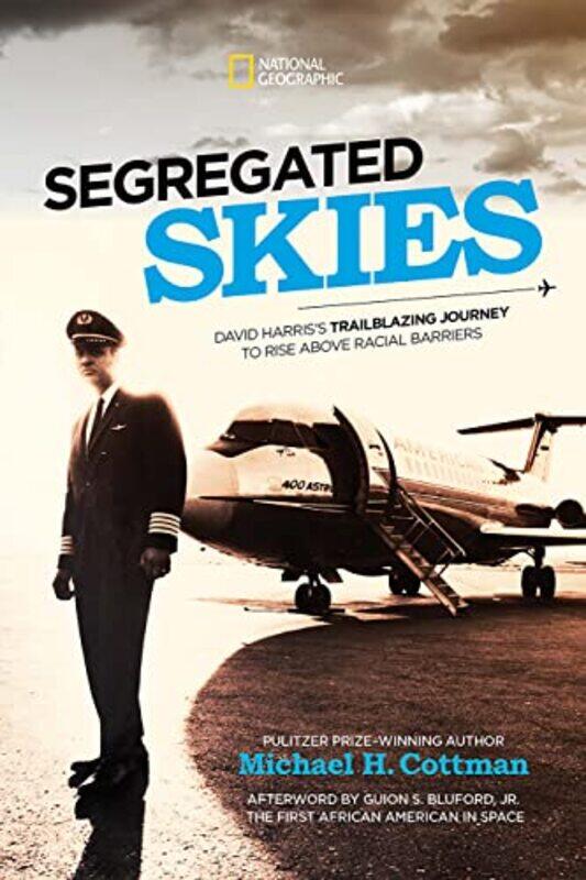 

Segregated Skies by National Geographic Kids-Hardcover