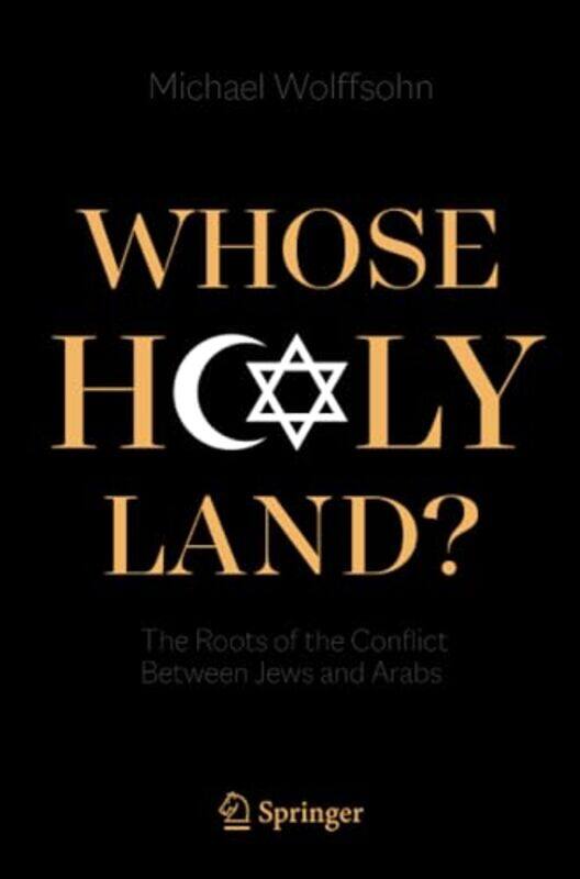 

Whose Holy Land by Michael Wolffsohn-Paperback