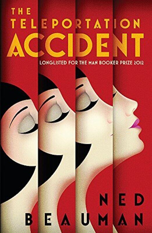 

The Teleportation Accident, Paperback Book, By: Ned Beauman