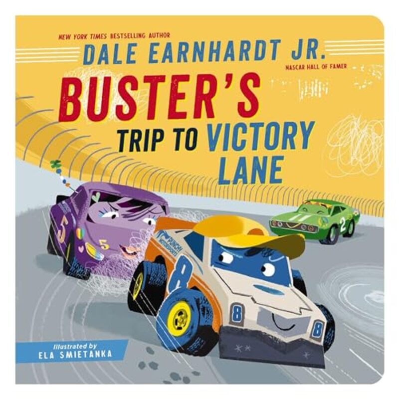 Busters Trip To Victory Lane by Earnhardt Jr., Dale - Smietanka, Ela-Paperback