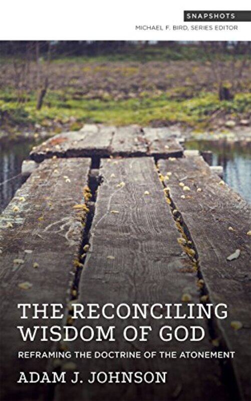 

Reframing the Doctrine of the Atonement by Johnson-Paperback