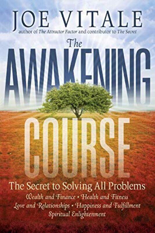 

The Awakening Course by Joe Hypnotic Marketing, Inc, Wimberley, TX Vitale-Paperback