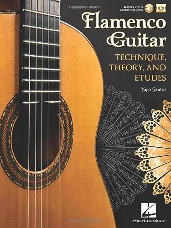 

Flamenco Guitar Technique Theory And Etudes by Santos, Yago Paperback