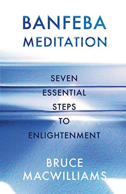 

Banfeba Meditation by Maggie Keele University UK RobsonSue Newcastle University UK Pattison-Paperback