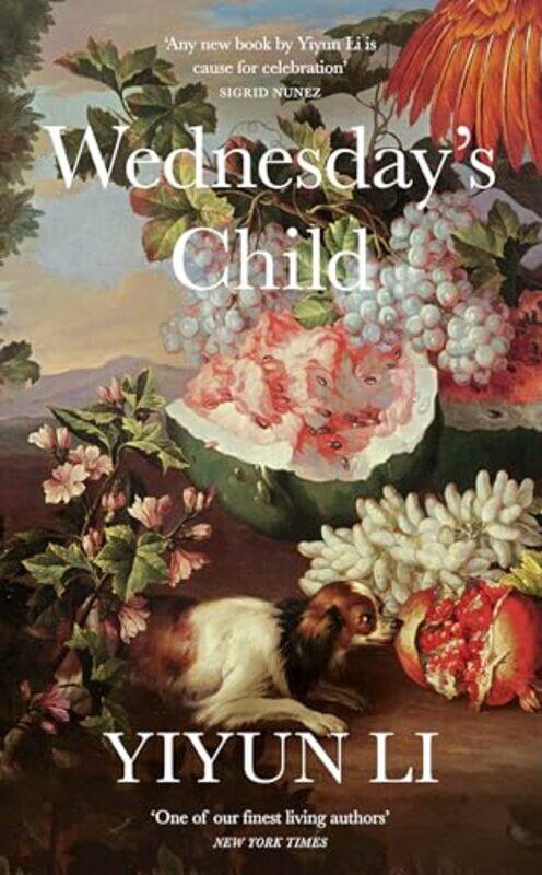 

Wednesdays Child by Yiyun Li-Paperback