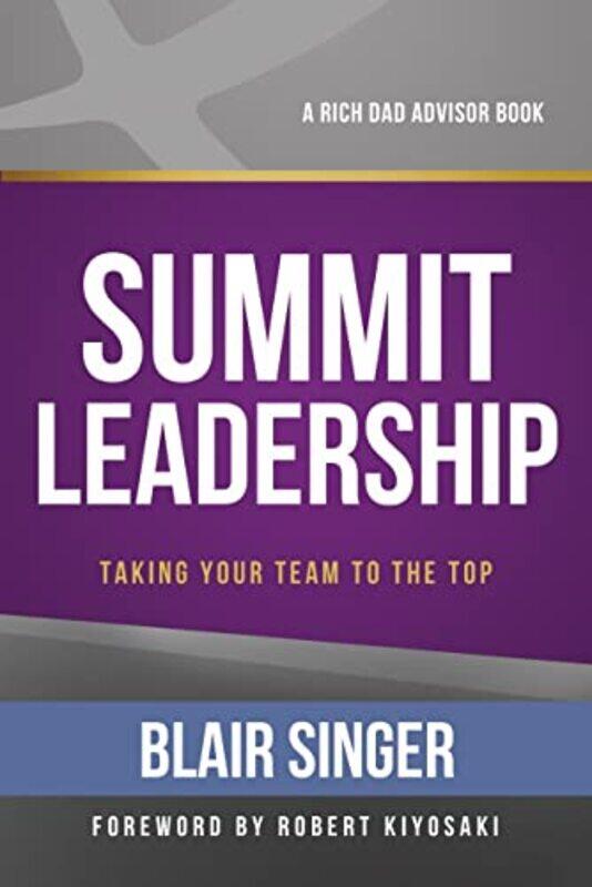 

Summit Leadership By Singer Blair Paperback