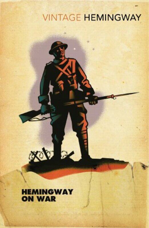 

Hemingway on War by Ernest Hemingway-Paperback