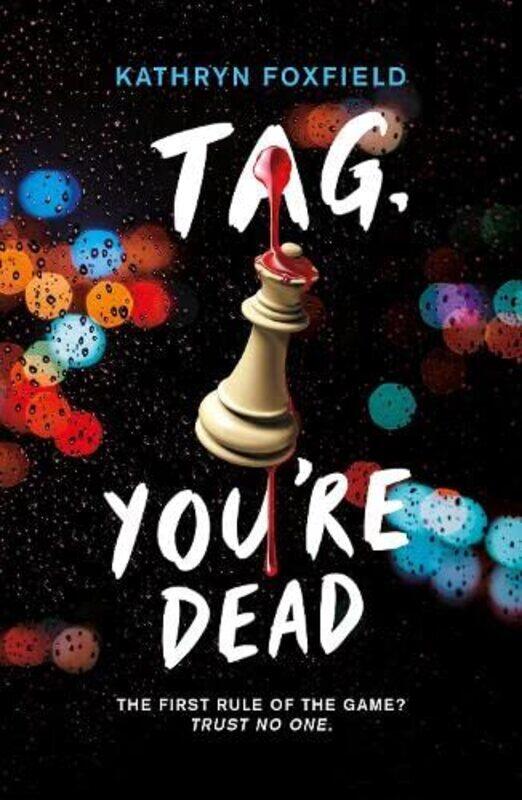 

Tag, Youre Dead , Paperback by Kathryn Foxfield