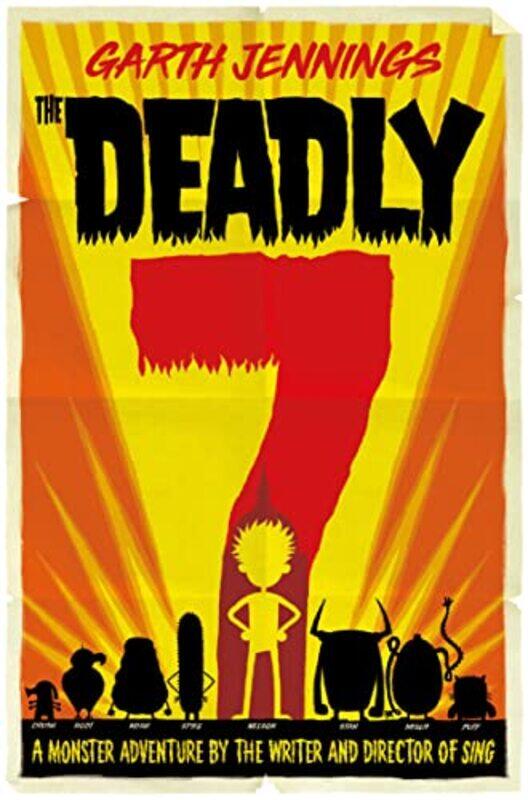 

The Deadly 7 by Garth Jennings-Paperback