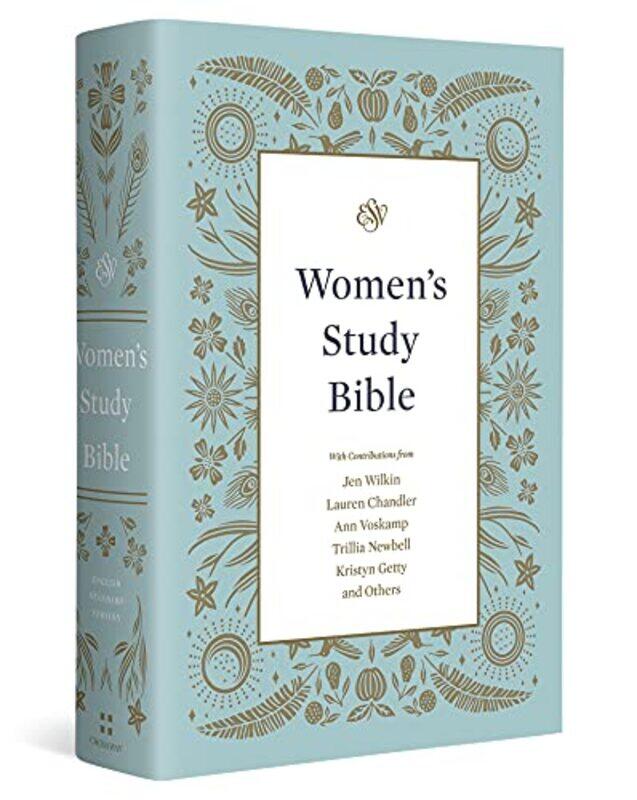 

Esv Womens Study Bible By Wilkin Jen Allen Erika Allen Geoff Anyabwile Kristie Arends Carolyn Aucker Brian P Hardcover