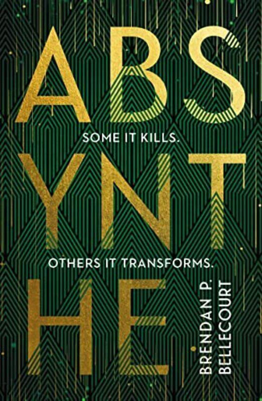 

Absynthe By Bellecourt, Brendan P. Paperback