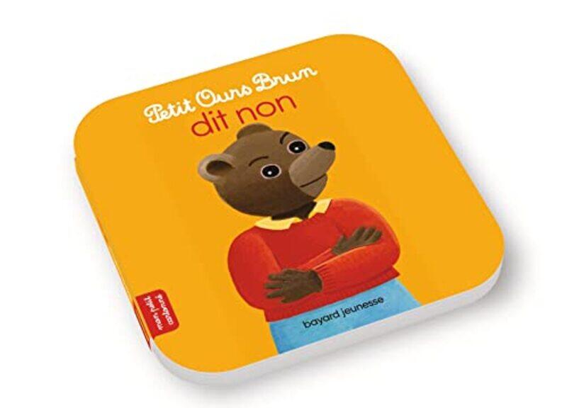 

Petit ours brun dit non by Aubinais/Bour - Paperback